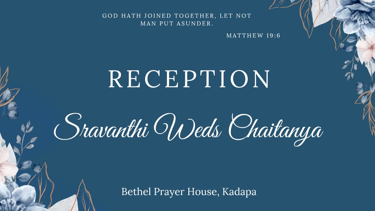 Reception ll 26 Sep '25 ll Bethel Prayer House, Kadapa