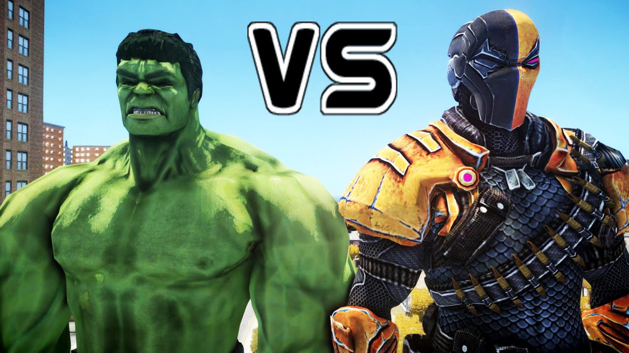 HULK VS DEATHSTROKE - EPIC BATTLE