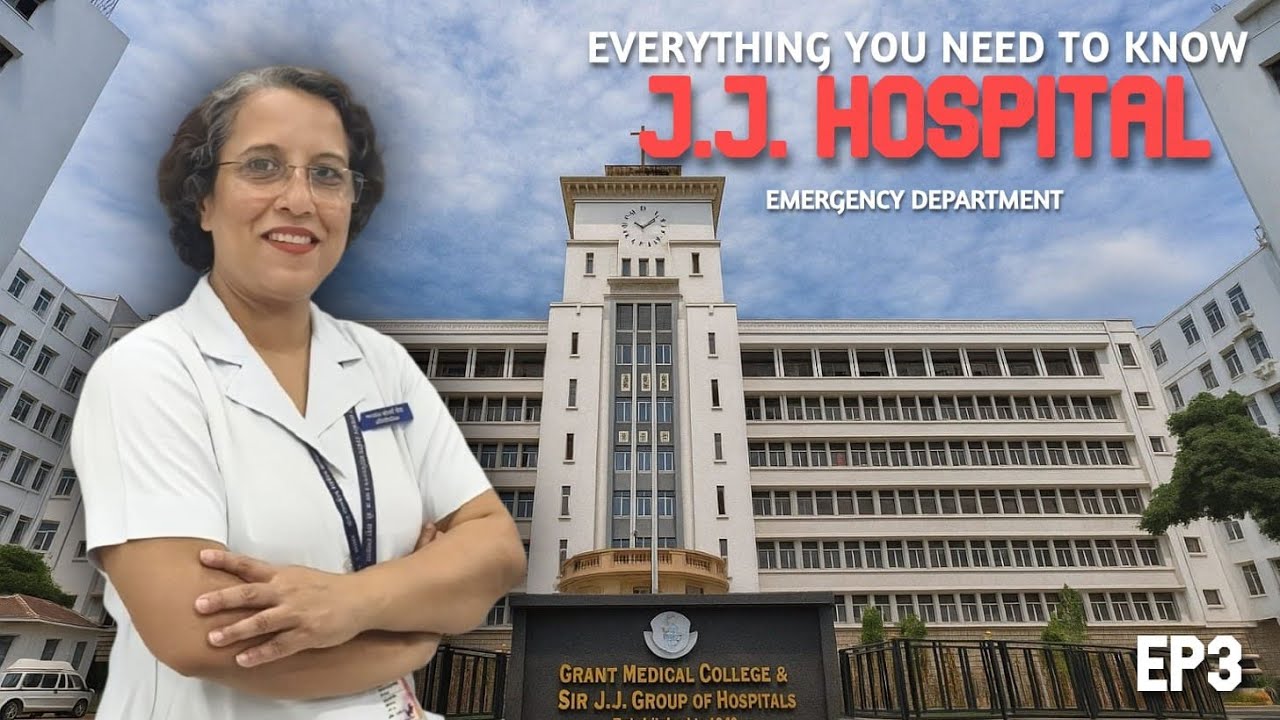 JJ Hospital Emergency Services Explained | Everything You Need to Know about JJ Hospital Mumbai(Ep3)