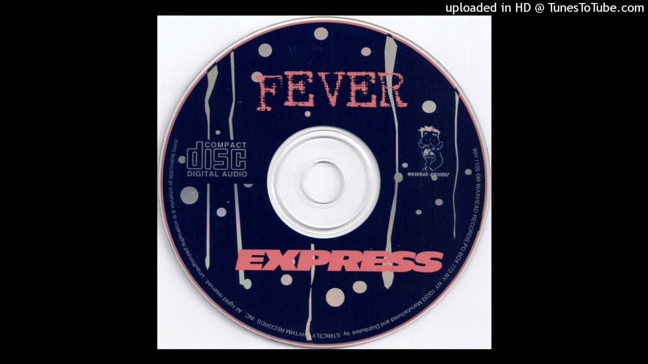George Acosta Presents Fever Express – Fever (House Mix)