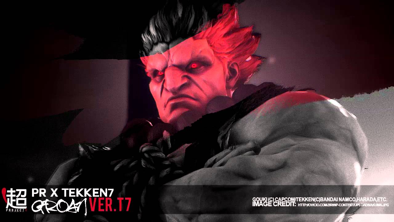 Rukunetsu - GROAN ver. Tekken 7 (Akuma/Gouki) Concept 2016