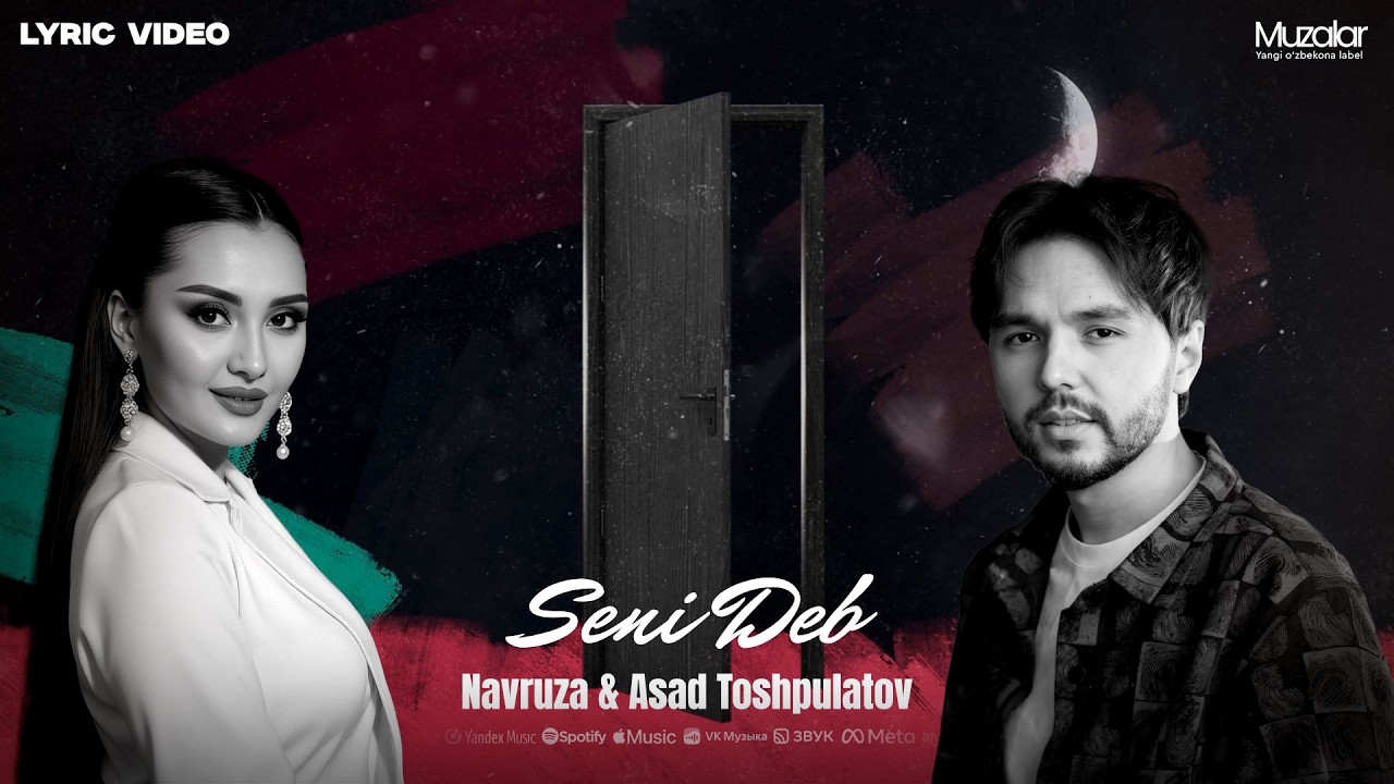 Navruza & Asad Toshpulatov - Seni Deb | Lyric Video