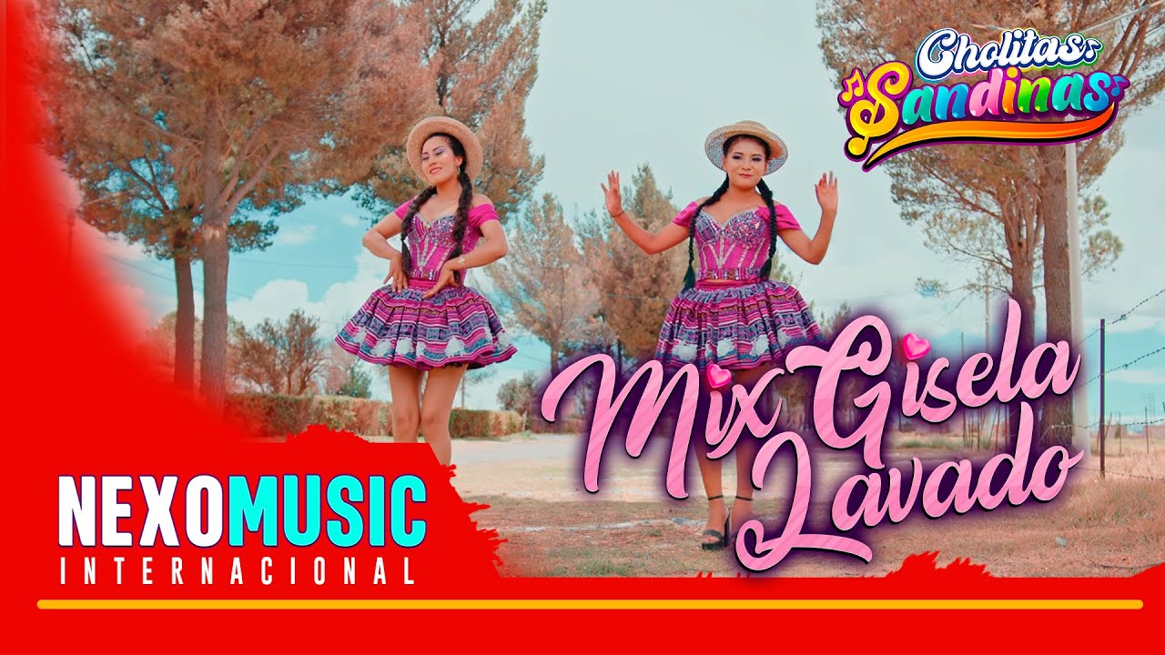 Cholitas Sandinas - Mix Guisela Lavado 🚀 Nexo Music ❤️ PRIMICIAS 2025