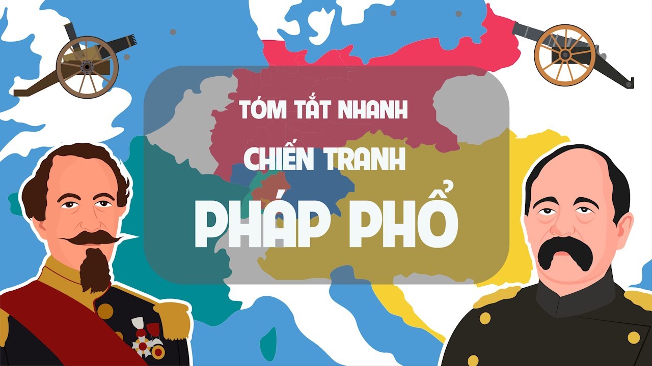 Chiến Tranh Ph&aacute;p Phổ - T&oacute;m tắt lịch sử thế giới - EZ Sử