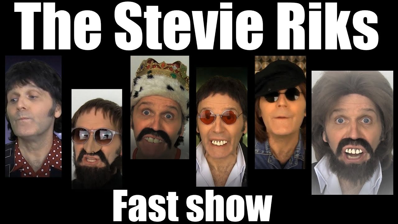 The Stevie Riks Fast Show