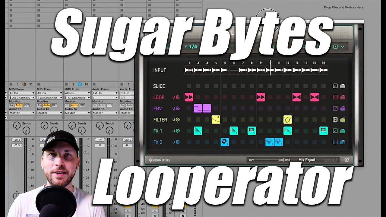 Looperator by Sugar Bytes - Most innovative FX Plugin!??