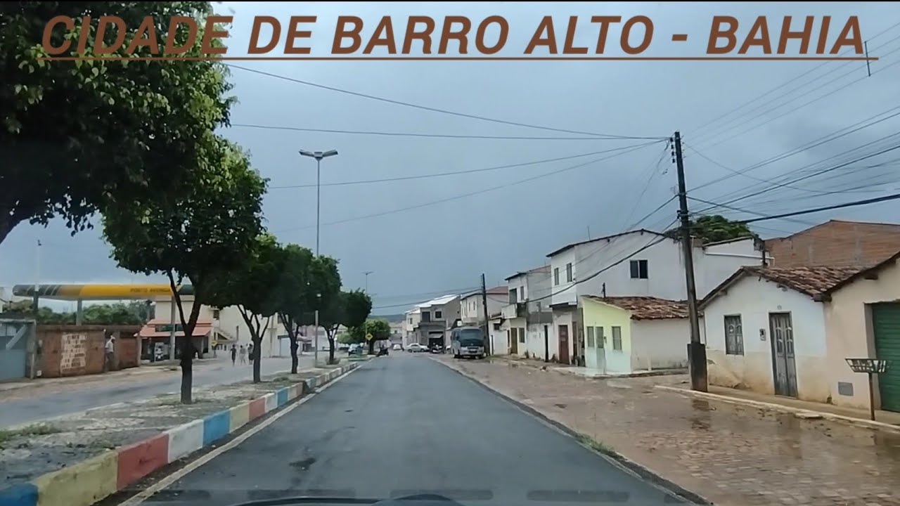 CIDADE DE BARRO ALTO - BAHIA EM UM DIA CHUVOSO / EU ESTAVA LÁ. #regiãodeirecê