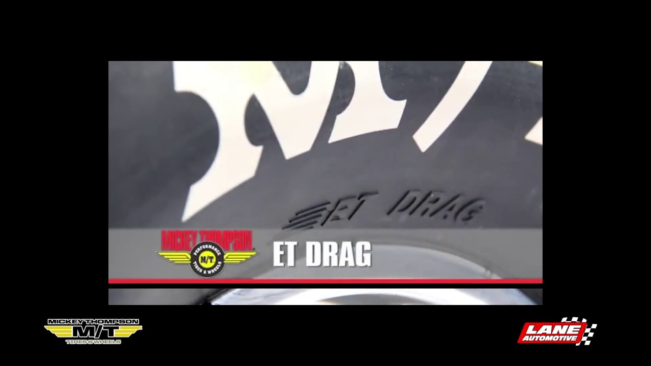 Mickey Thompson ET Drag Tires