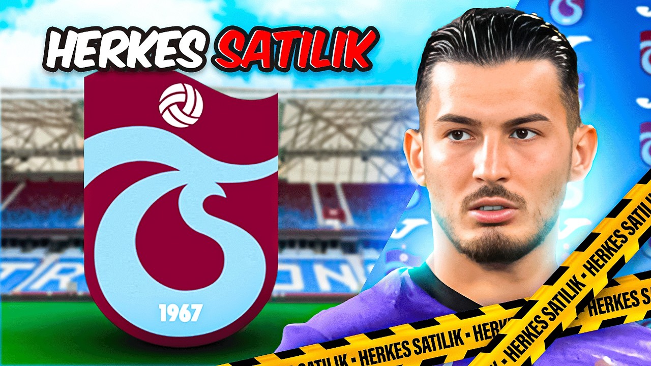 TRABZONSPOR'DA TÜM TAKIM SATILIYOR! // TRABZONSPOR HERKES SATILIK REBUILD FC 25