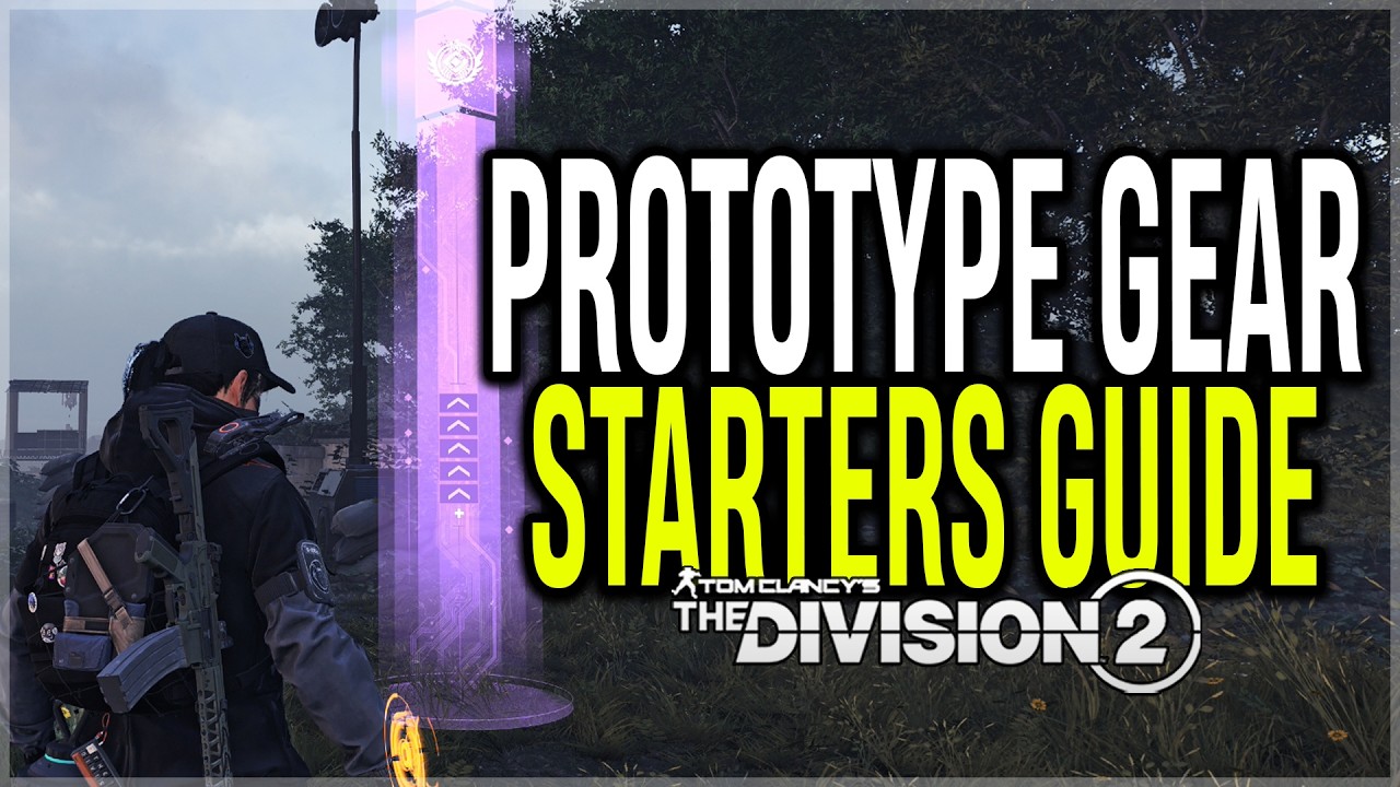 Полное руководство по &laquo;ПРОТОТИПНОМУ СНАРЯЖЕНИЮ&raquo; в The Division 2 (2026): всё, что вам нужно знать...