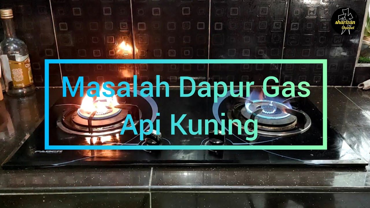 Masalah Dapur Gas Api Kuning