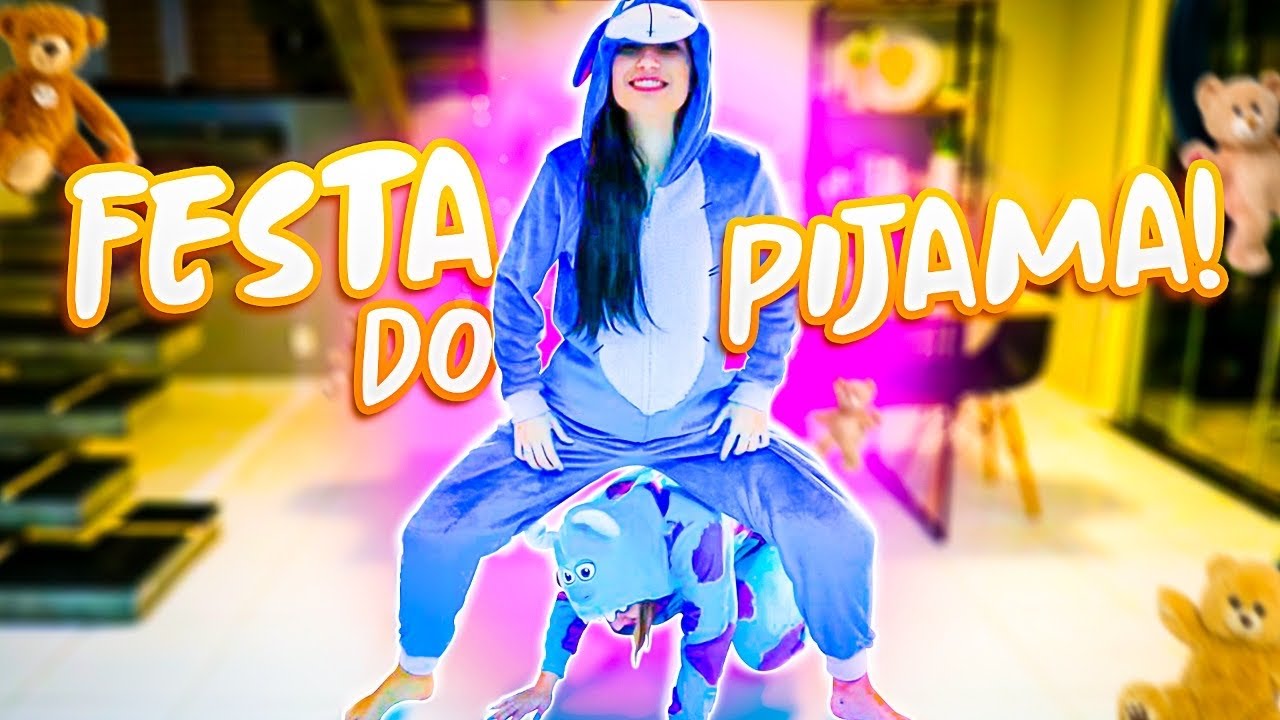 FESTA DO PIJAMA DA QUARENTENA