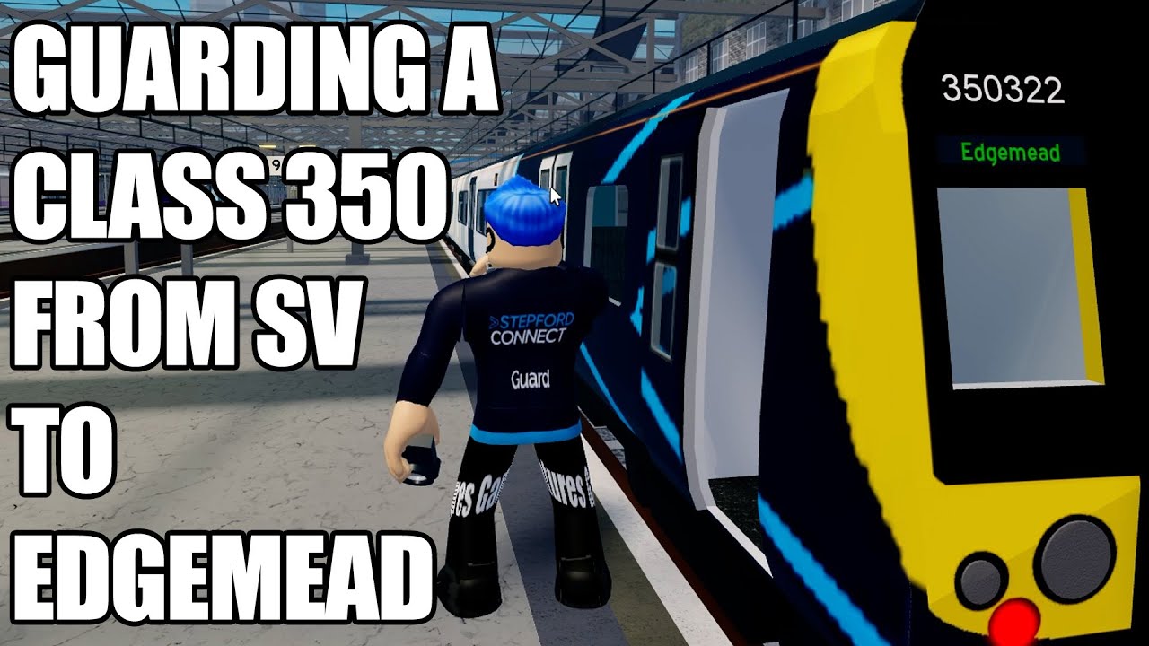GUARDING A CLASS 350 FROM STEPFORD VICTORIA TO EDGEMEAD!!