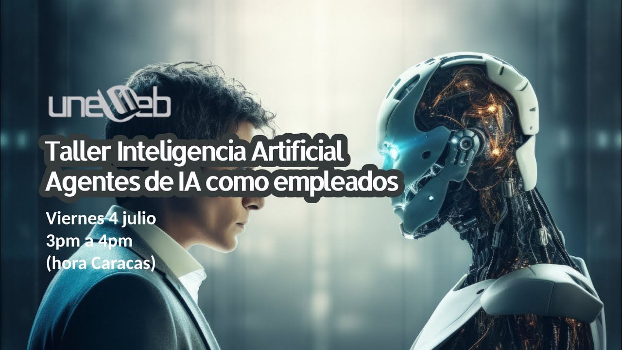 Taller de Inteligencia Artificial: Agentes IA como empleados