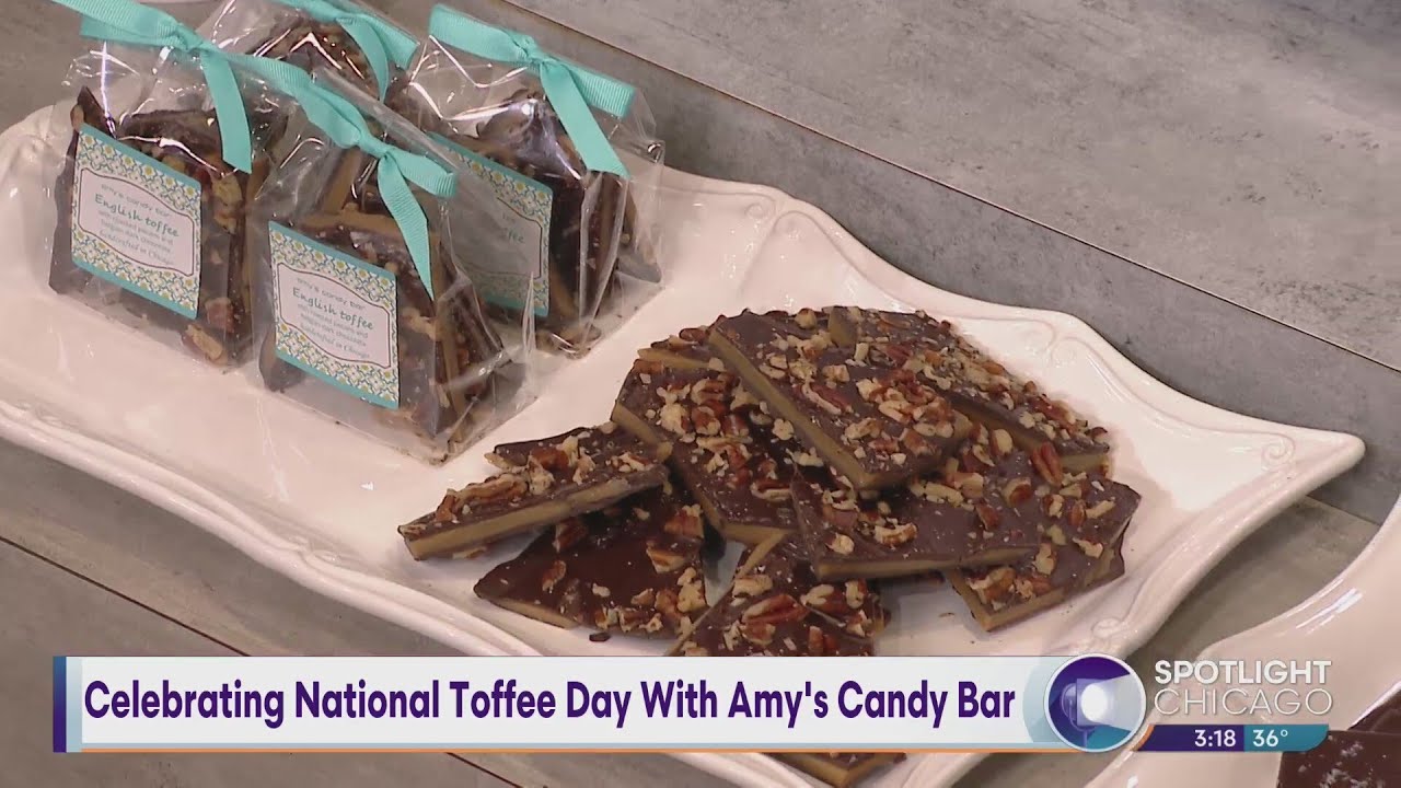 Celebrating National Toffee Day With Amy's Candy Bar