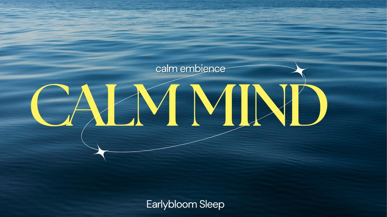 Sleep Music for Adults 🌙 Ocean Calm Sounds for Deep Rest