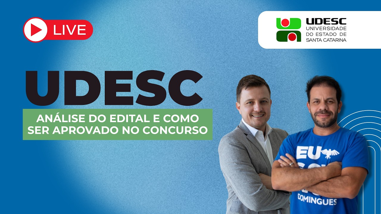 Concurso UDESC | Análise do edital e como ser aprovado no concurso!