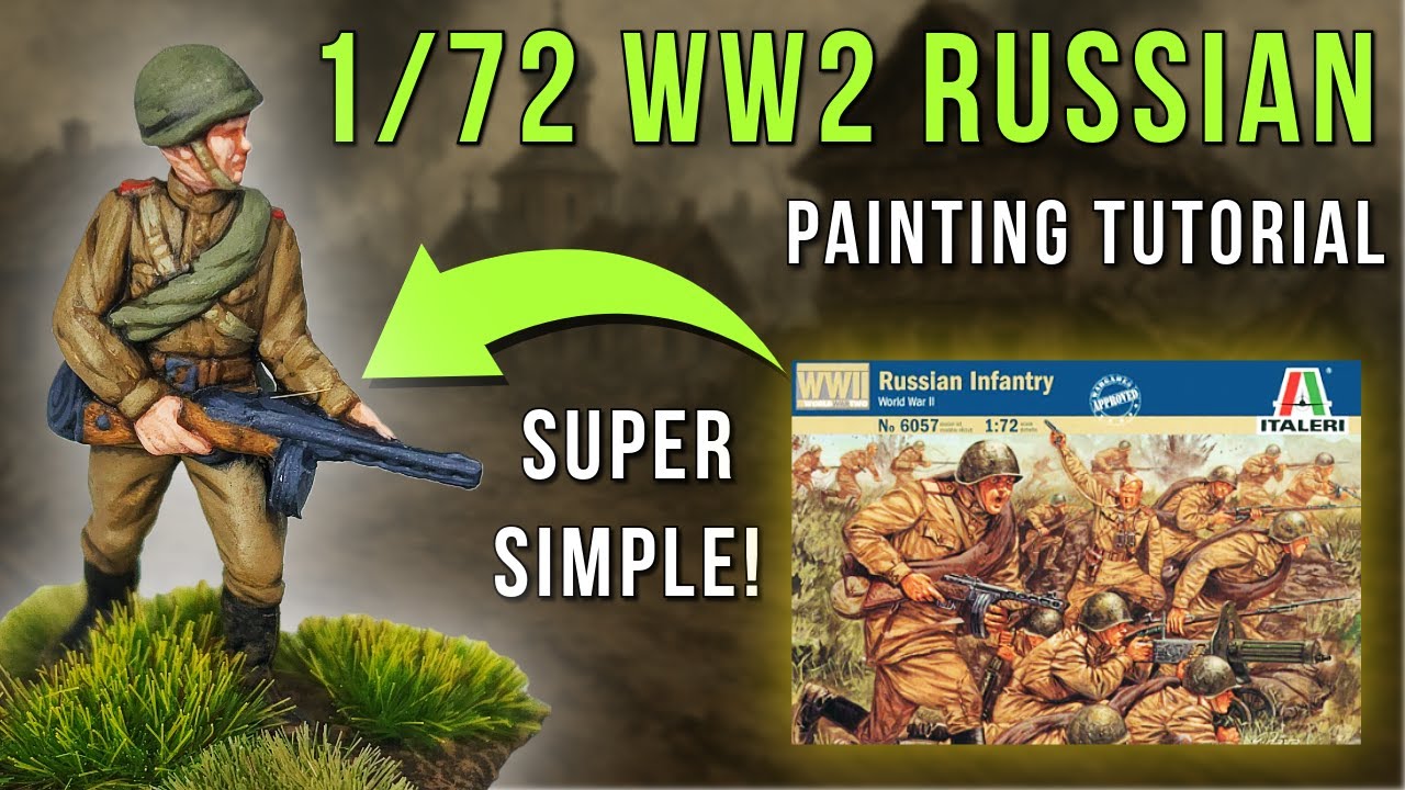 1/72 Italeri Russian Infantry | Painting Guide | Toy Soldiers