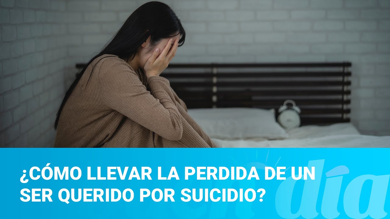 ¿Cómo llevar la perdida de un ser querido por suicidio?