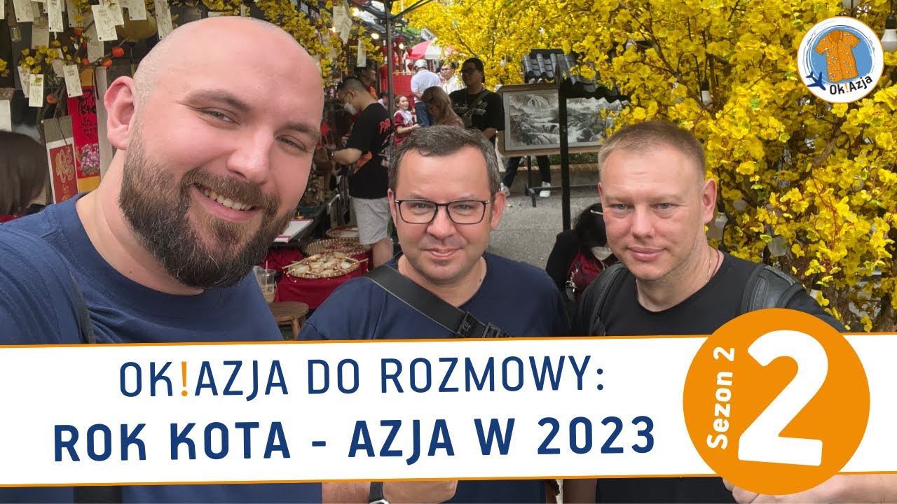 Ok!Azja do Rozmowy - Rok kota i sytuacja w Azji 2023
