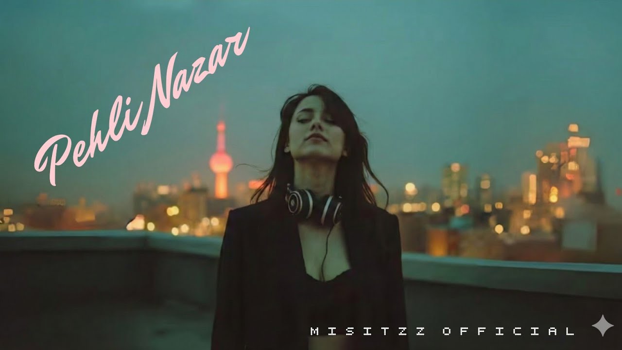 Pehli Nazar Heart Broken 💔 Song  | By Misitzz Official.