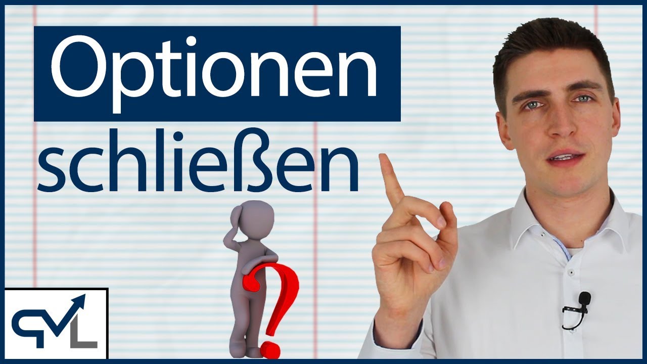 Aktien-Optionen vor dem Verfall schließen - Möglich?
