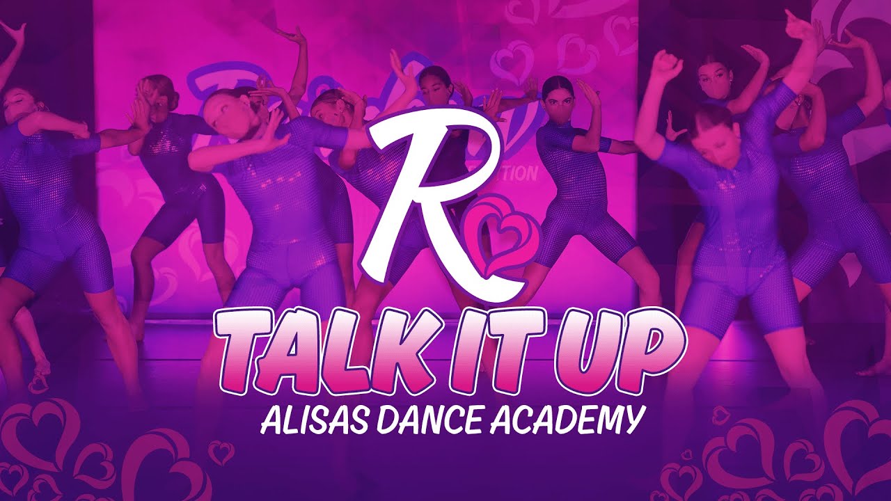 Best Open // TALK IT UP - ALISAS DANCE ACADEMY