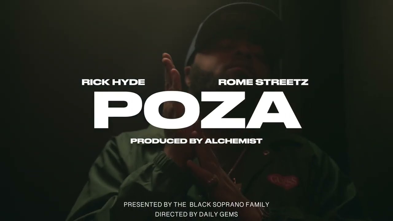 Rick Hyde - POZA Ft. Rome Streetz (Prod. The Alchemist) [Official Video]