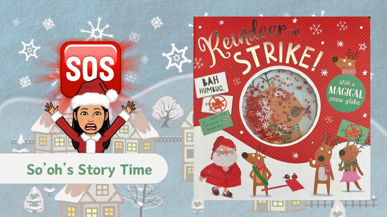 Reindeer on Strike - Cute, Fun Christmas Story for Kids - Read Aloud