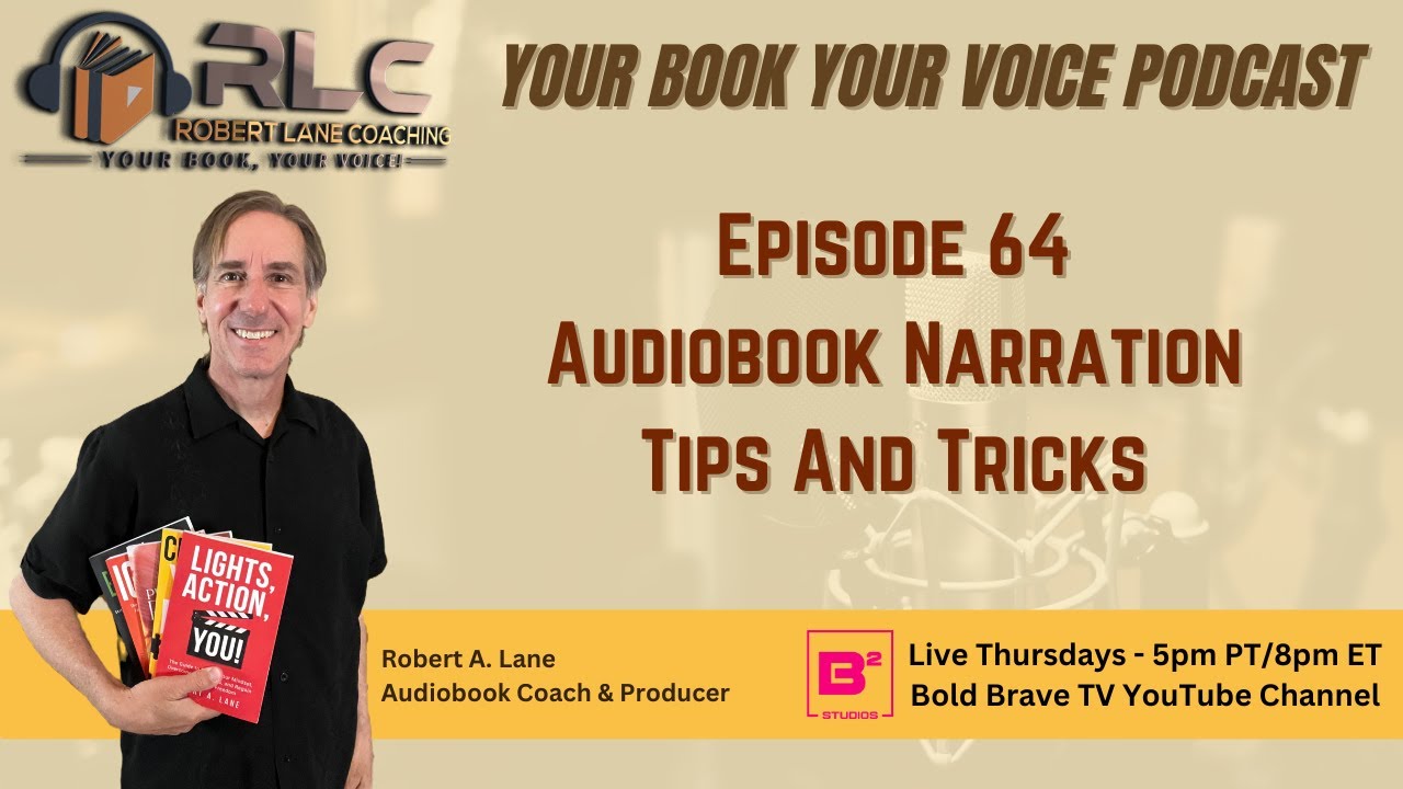 BBTV Ep. #64  - Audiobook Narration Tips & Tricks