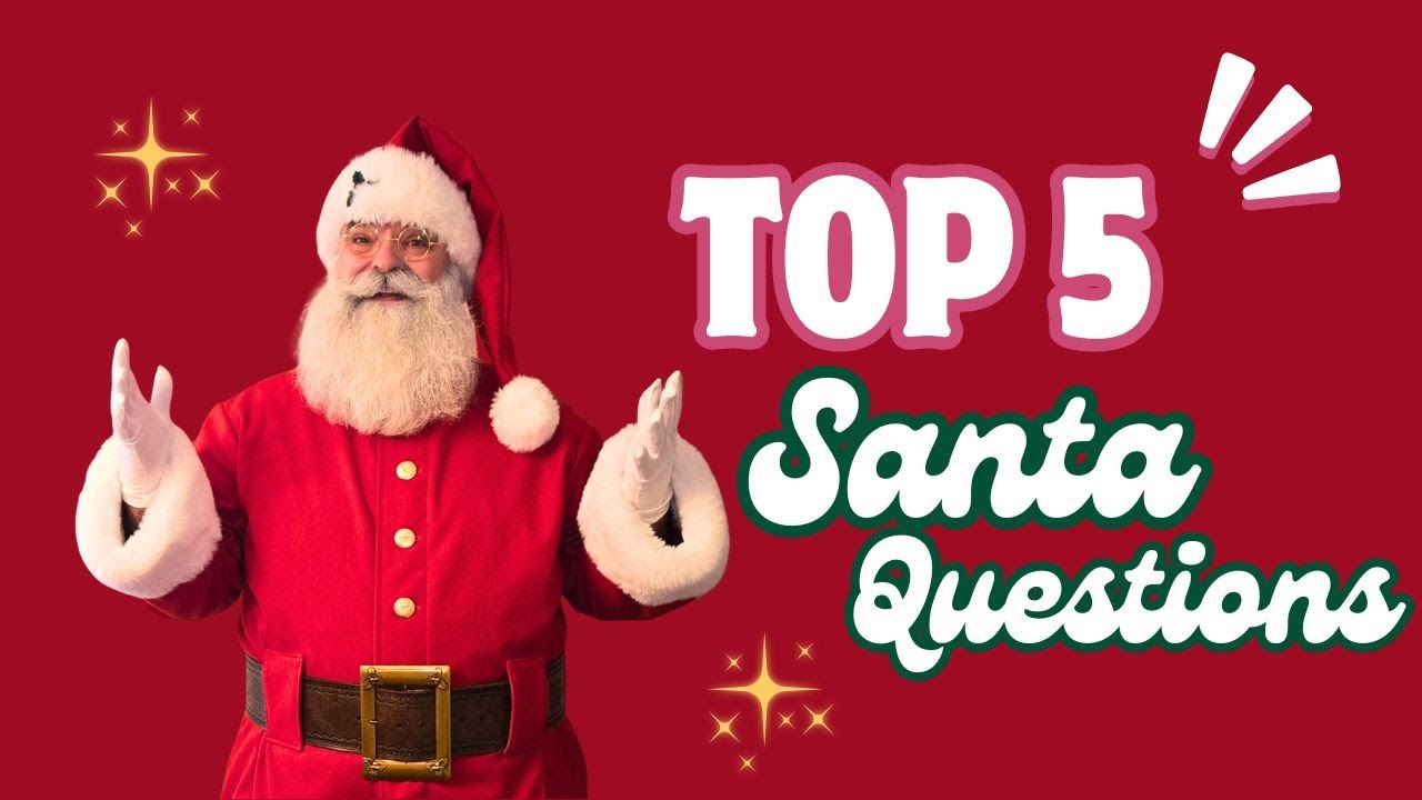 5 Things New Santa's Asked Me this year!