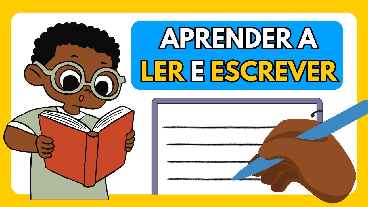 Aprender a Ler e Escrever - Educação Infantil - Alfabetização