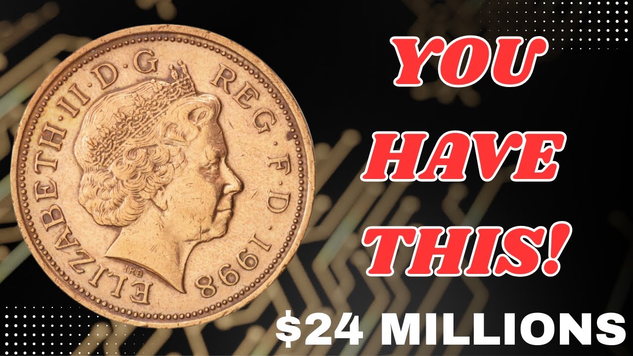 Elizabeth II Two Pence 1998 Coin Worth $24 Million? Rare UK Coin Story