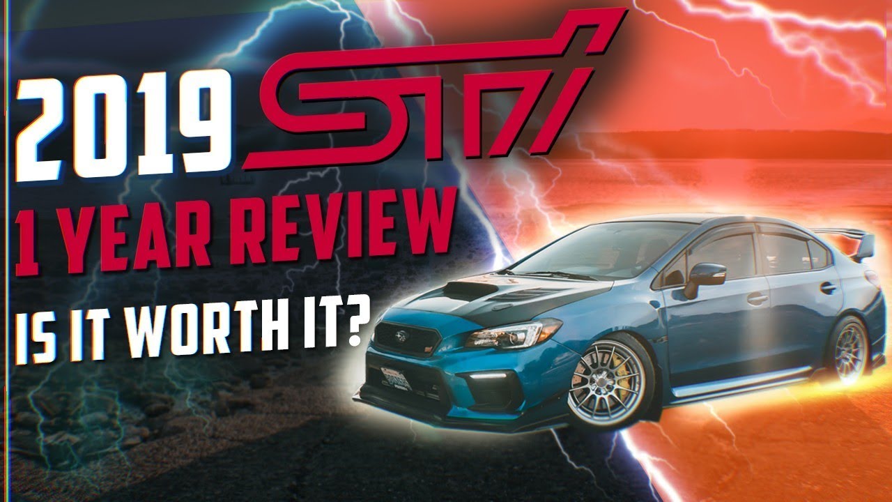 ЧТО ВАМ НУЖНО ЗНАТЬ: ОБЗОР STI 2019 ЗА 1 ГОД | БЕЗ ВСЯКИХ ТРУДНОСТЕЙ | SUBARU WRX STI