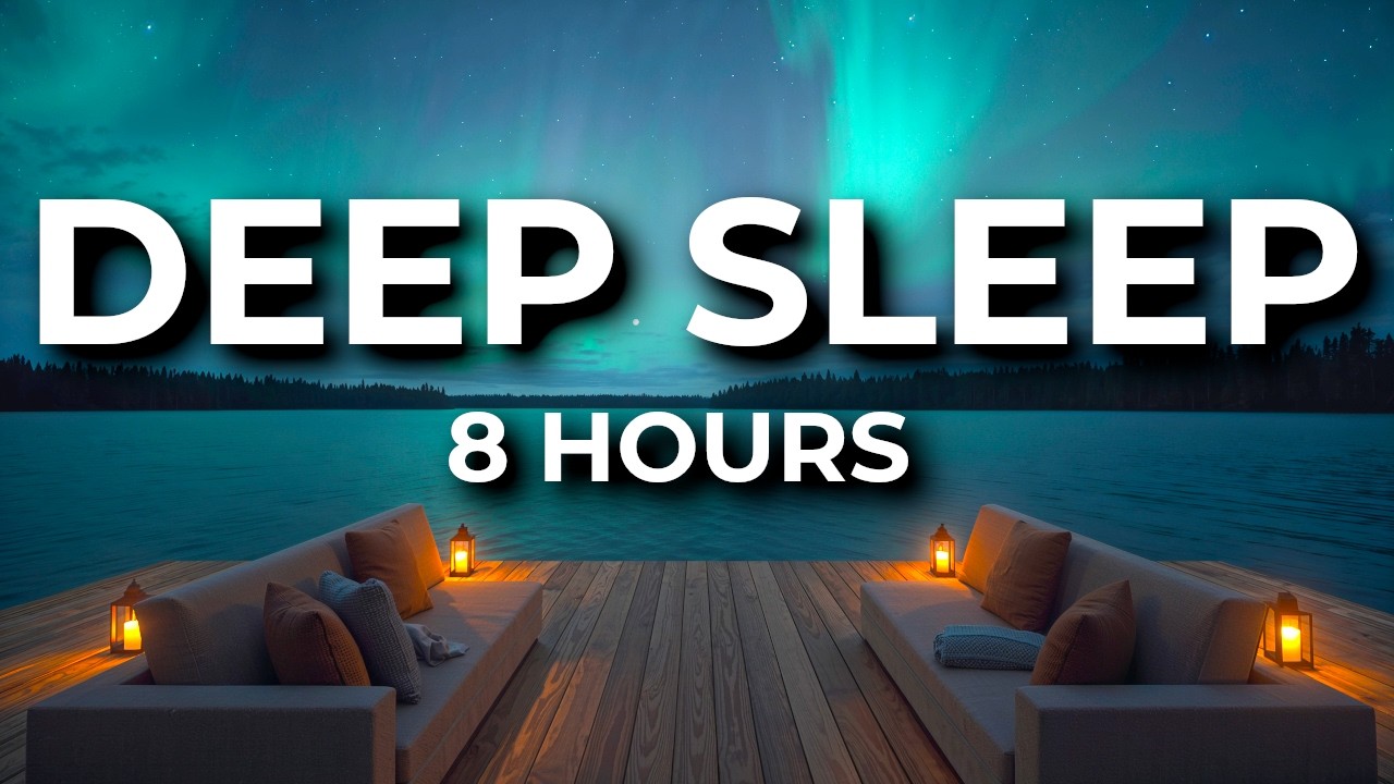 8 HOURS Deep Sleep: Emerald Aurora & Cozy Lakeside | 8 Min Guided Intro