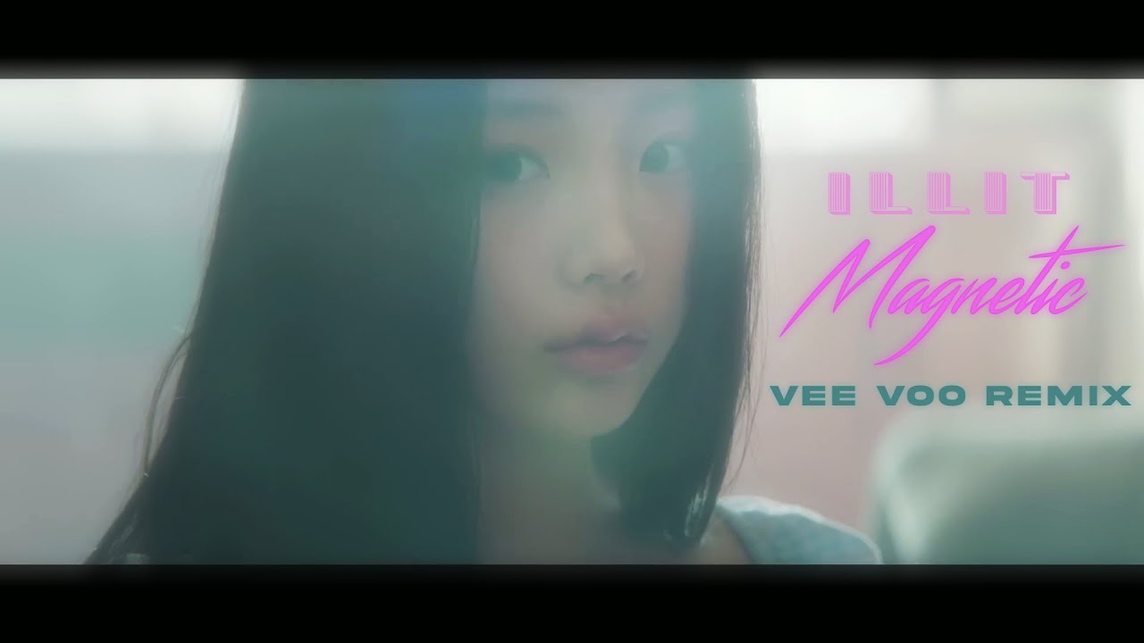 ILLIT(아일릿) 'Magnetic' | 80s Remix by Vee Voo