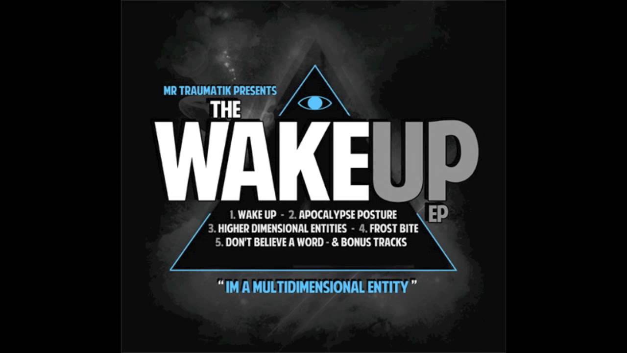 MRTRAUMATIK - WAKE UP ep (FREE DOWNLOAD)