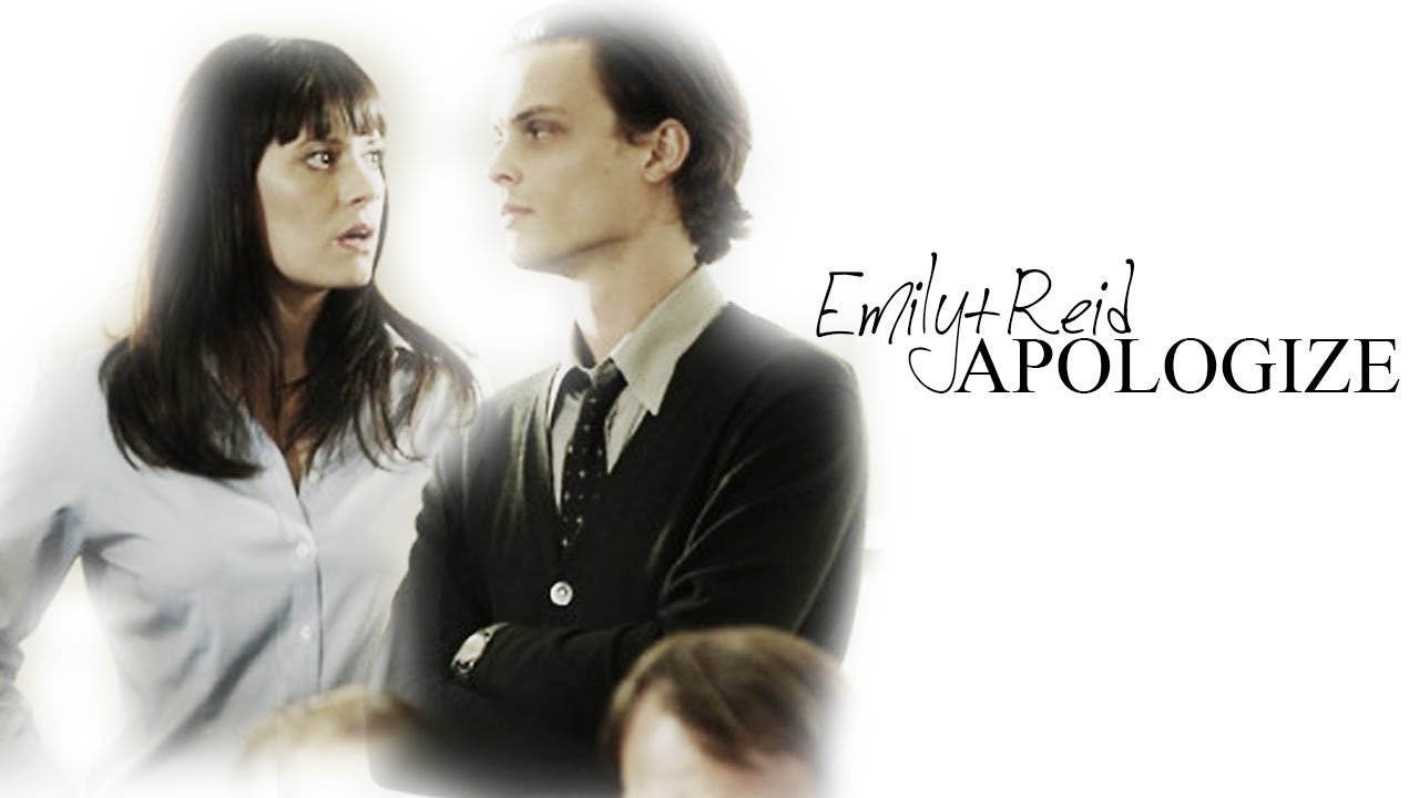 Apologize | Prentiss/Reid