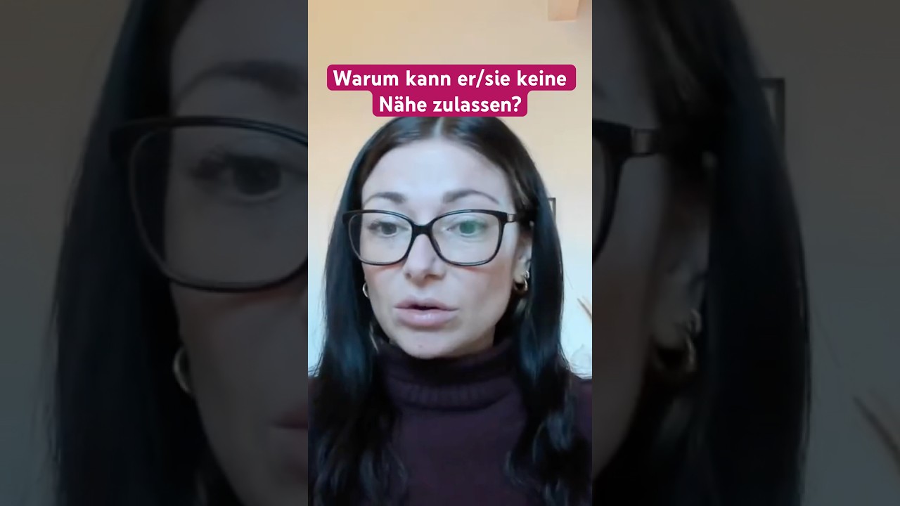 Warum kann er/sie keine N&auml;he zulassen? Psychologische Erkl&auml;rung (Bindungstheorie und Bindungstrauma)