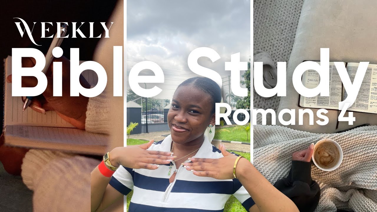 QUICK BIBLE STUDY | ROMANS CHAPTER 4