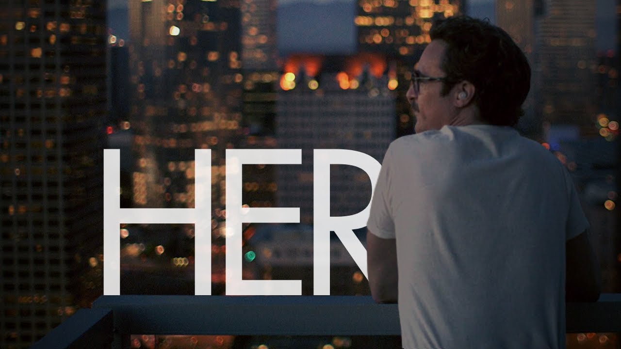 Her – in 5 minutes
