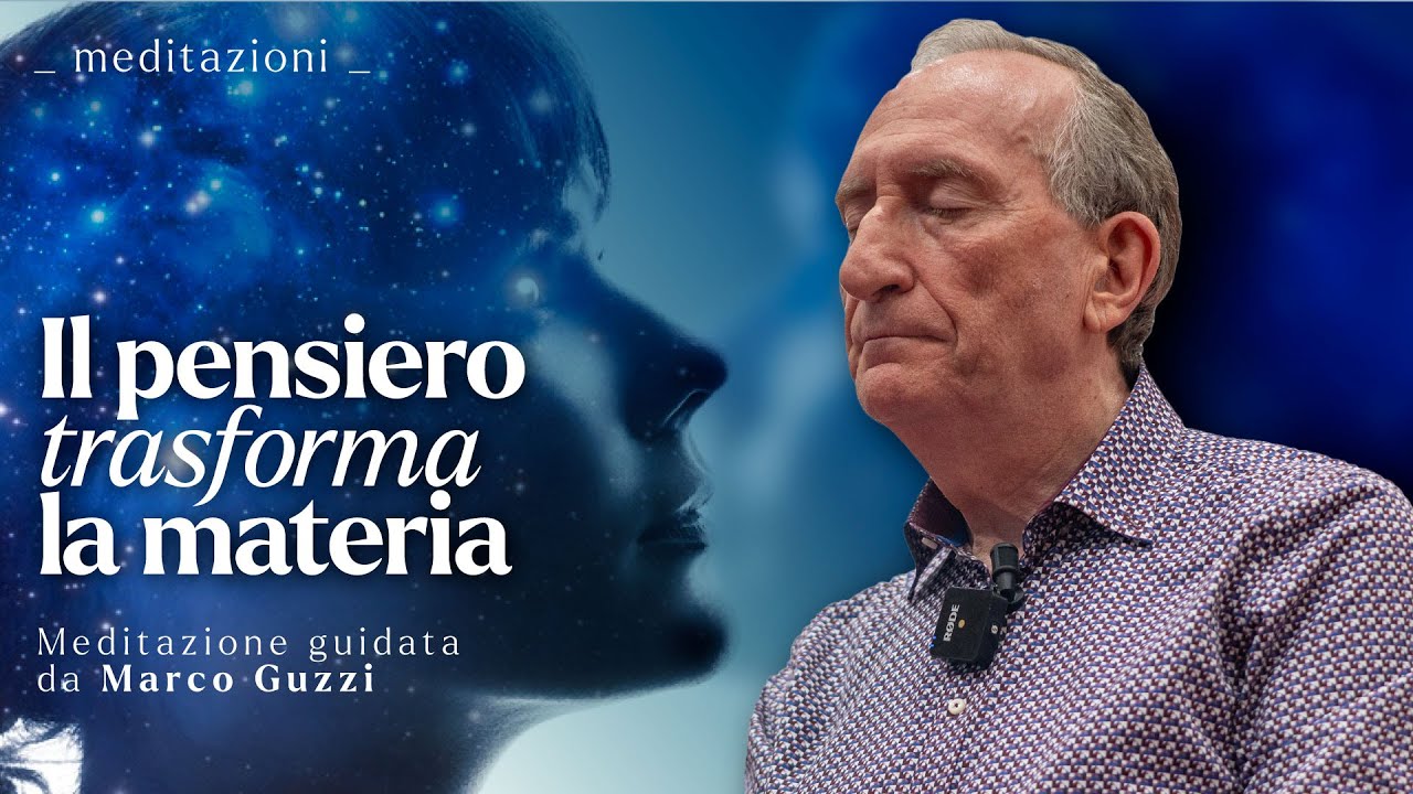 TRANSFORM MATTER WITH THOUGHT: Become the Theater of Divine Opera - Meditation with Marco Guzzi