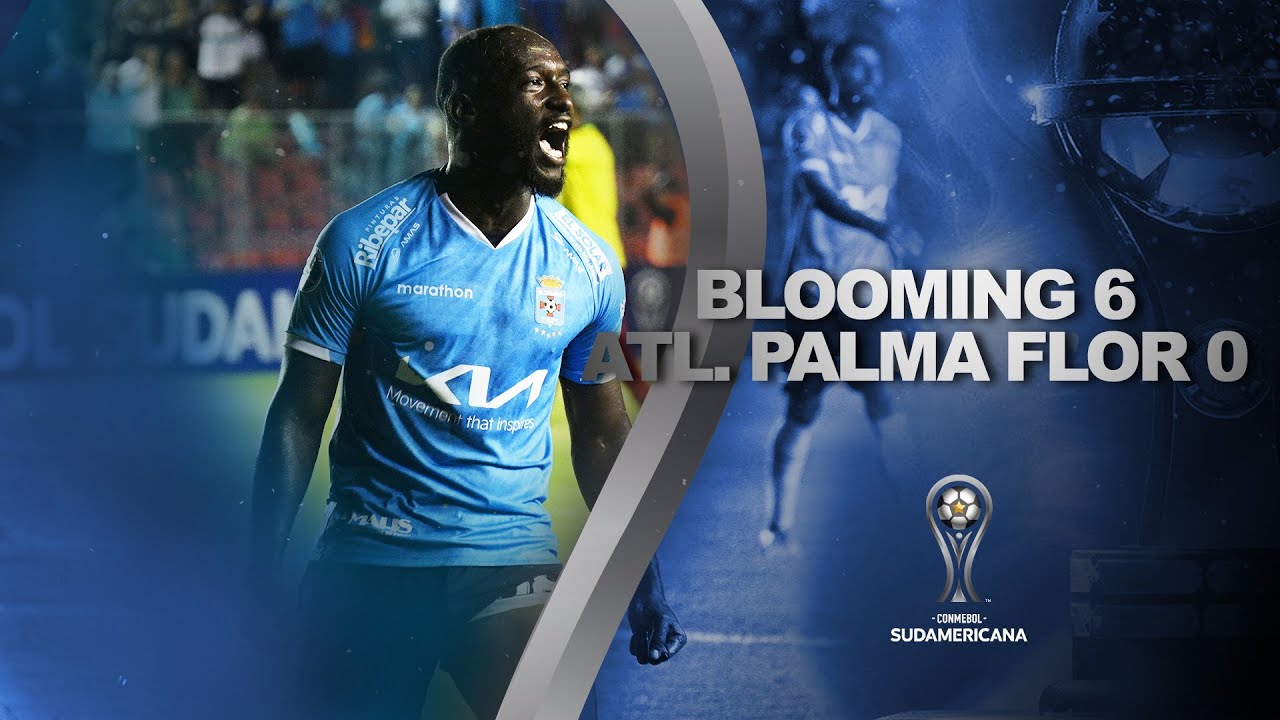 BLOOMING vs. ATL. PALMA FLOR | HIGHLIGHTS | CONMEBOL SUDAMERICANA 2023