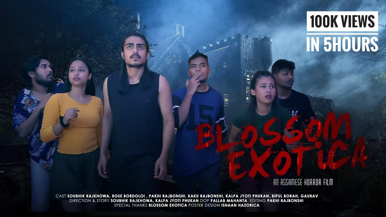 Blossom Exotica//Assamese Horror Short Film Chapter -1