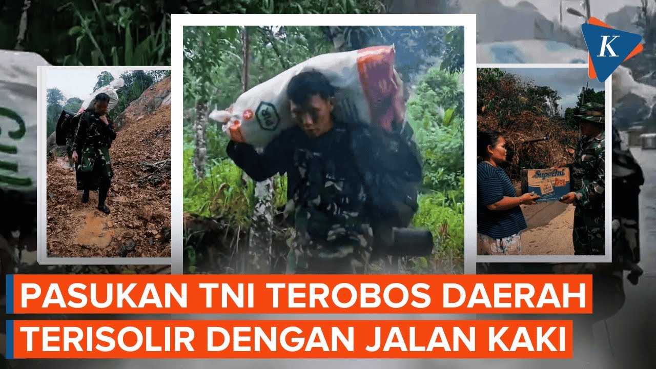 Momen Pasukan TNI Panggul Bantuan, Jalan Kaki Tembus Daerah Terisolir