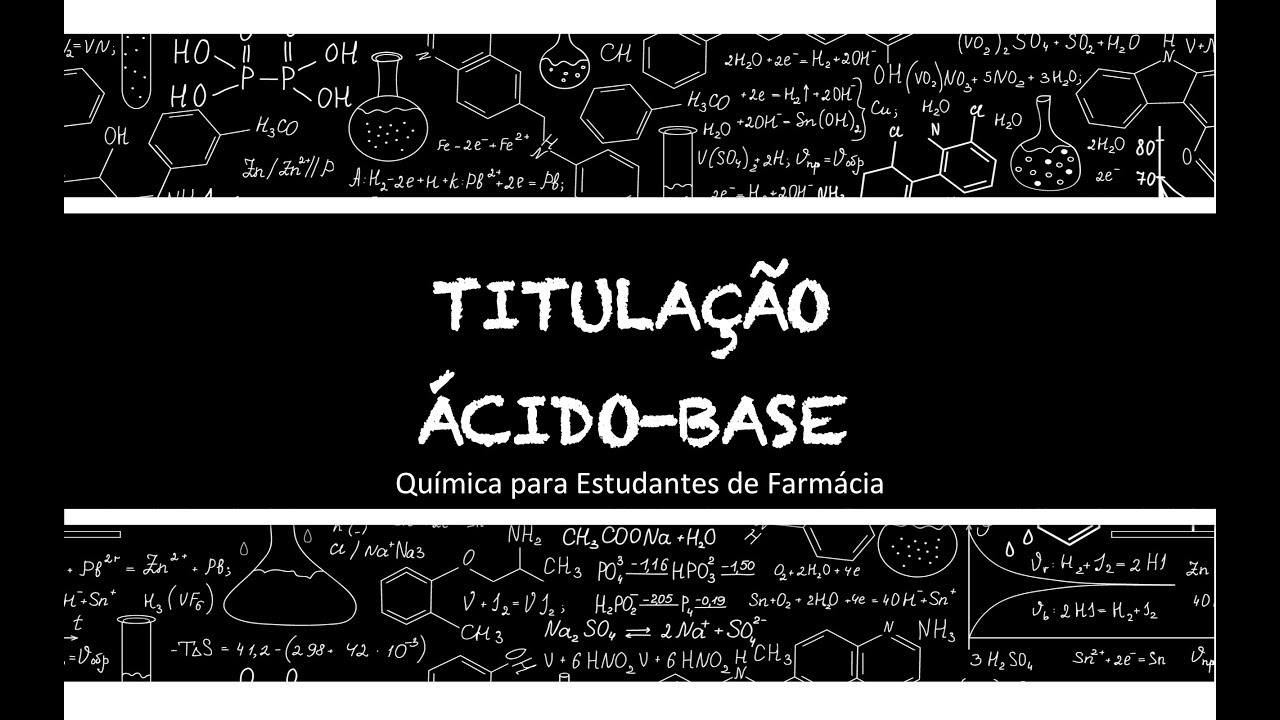 TITULAÇÃO ÁCIDO-BASE - COMO FAZER OS CÁLCULOS