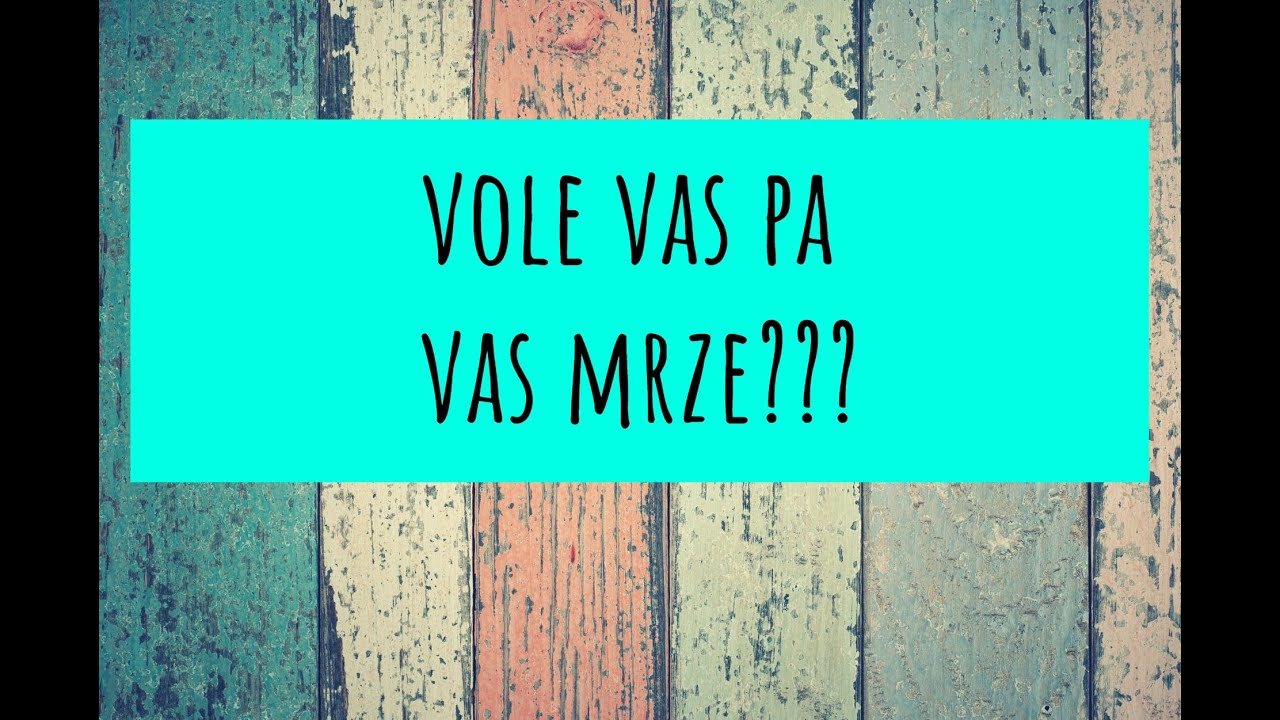 MANIPULATORI: Vole vas pa vas mrze