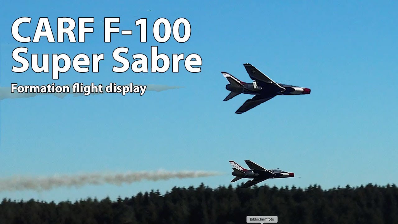 2 x  RC F-100 Super Sabre, Flightvideo, CARF scale turbine jet airplanes
