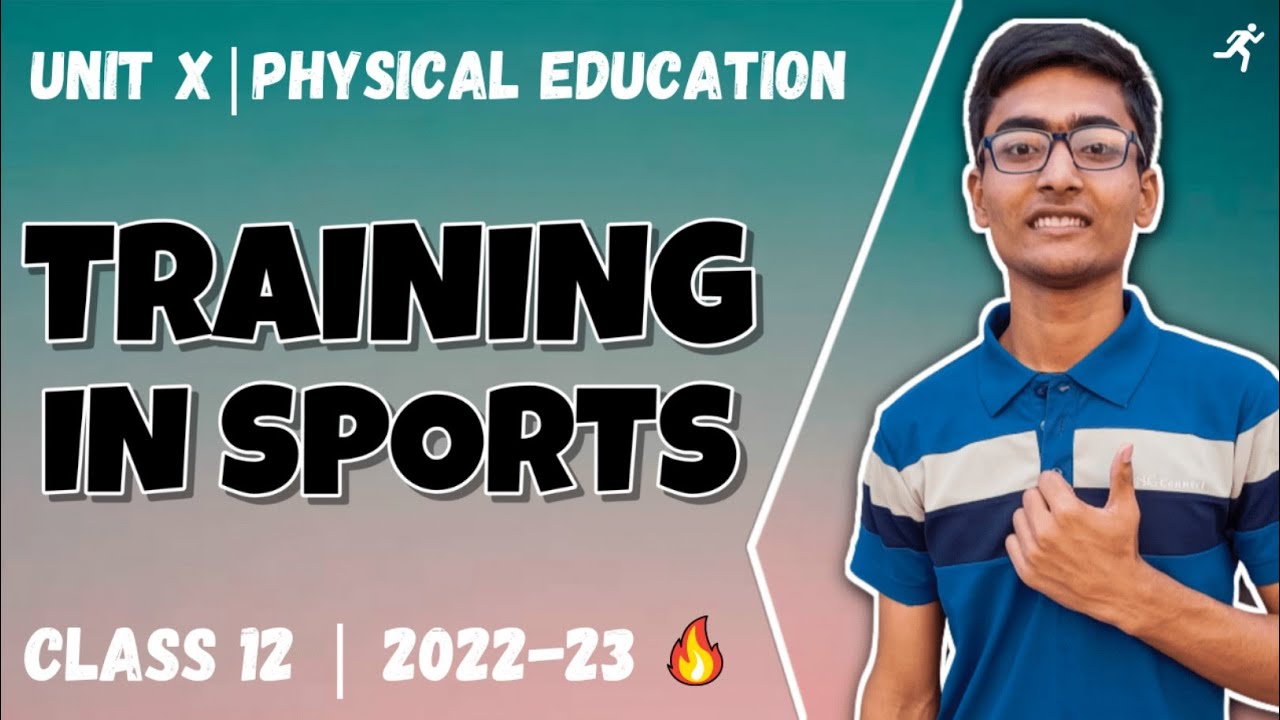 Training in Sports One Shot | Unit 10 | Physical Education Class 12 | New Syllabus 2022-23