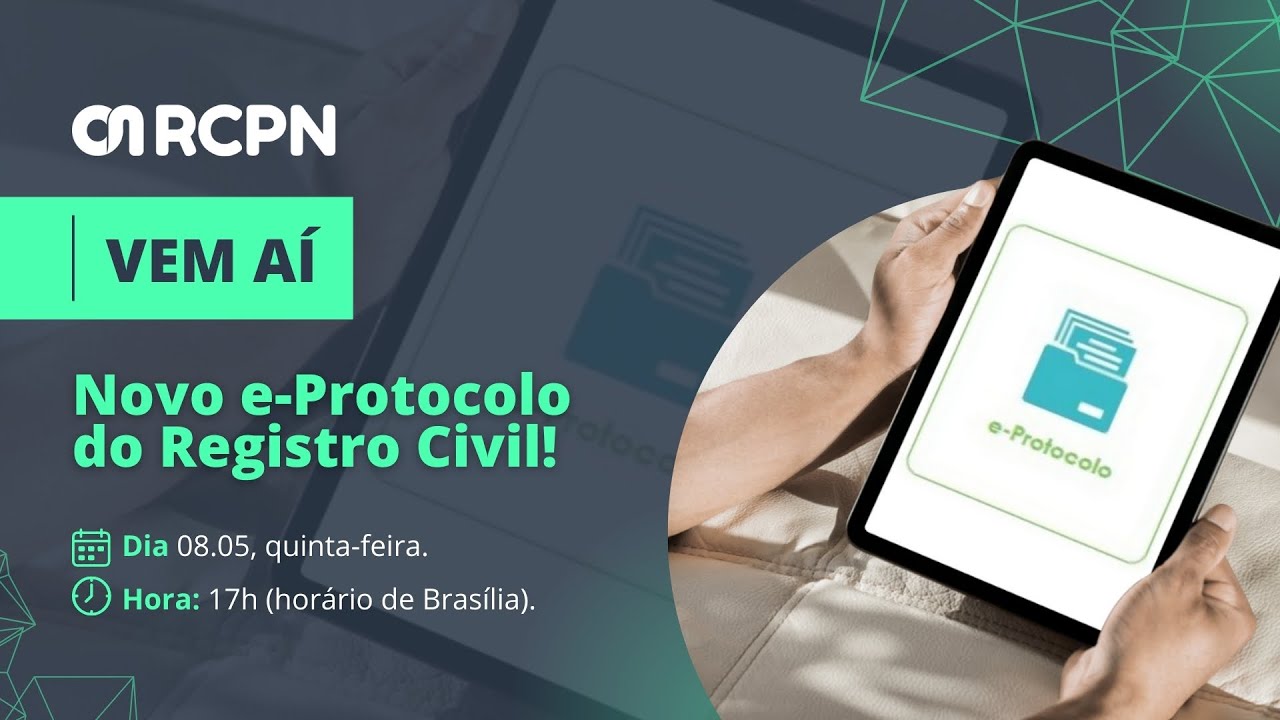 Live | Novo e-Protocolo do Registro Civil